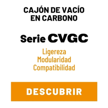 Cajón de vacío en carbono, Serie CVGC